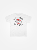 LIVE FAST EAT ASS Tee White